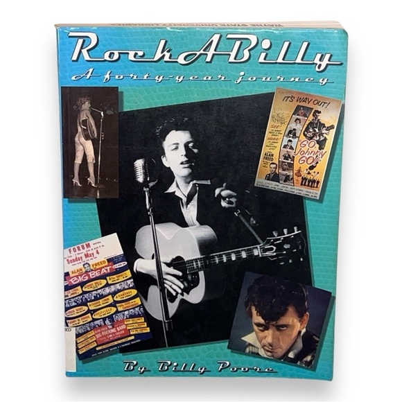 Vintage Rockabilly: A Forty-Year Journey by Billy Poore 1998 1st Edition Music - Picture 1 of 8